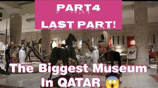 Part4 The Biggest Museum In Qatar|Sheikh Faisal BinQassim Althani Museum|Visit Now U can seeThe Real Wealth