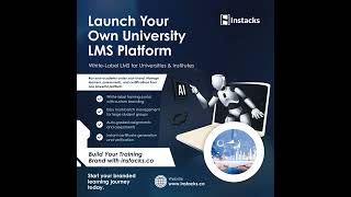 Launch Your Own University LMS Platform | White-Label LMS for Institutes &amp; Universities