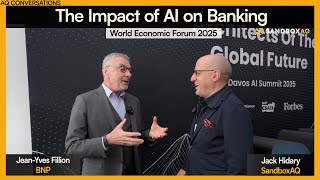AI &amp; the future of banking | BNP Paribas’ Jean-Yves Fillion &amp; Jack Hidary at WEF 2025