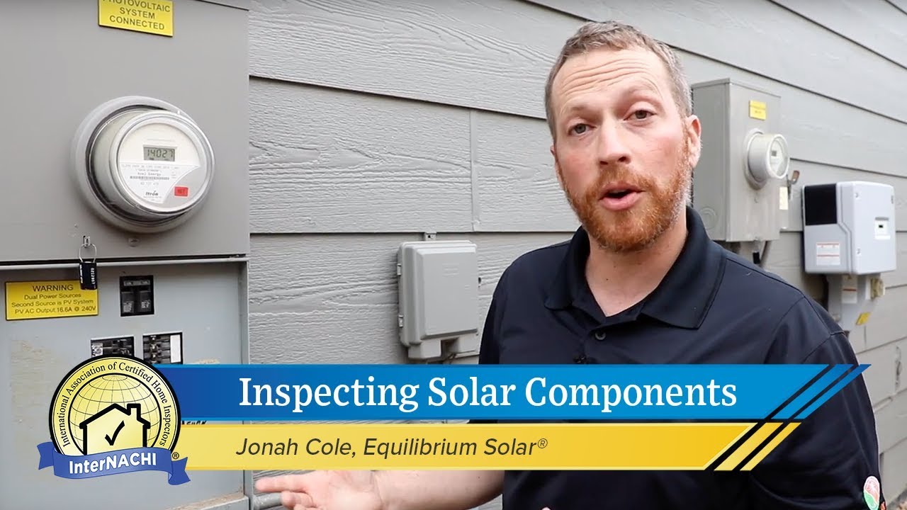 InterNACHI®: Inspecting Solar Components with Ecolibrium Solar®