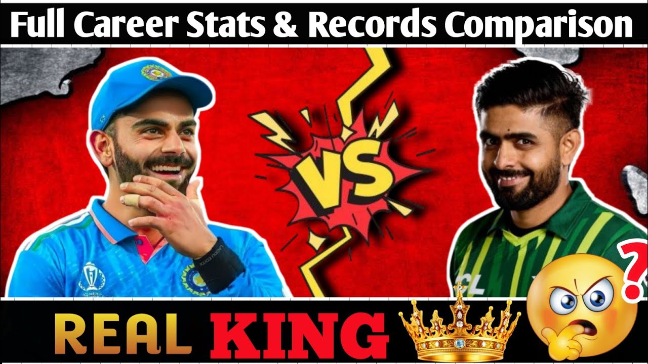 Virat Kohli vs Babar Azam | Full Career Comparison | All Stats & Records 