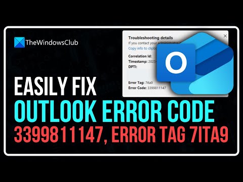 Fix Outlook Error Code 3399811147, Error Tag 7ita9 - YouTube