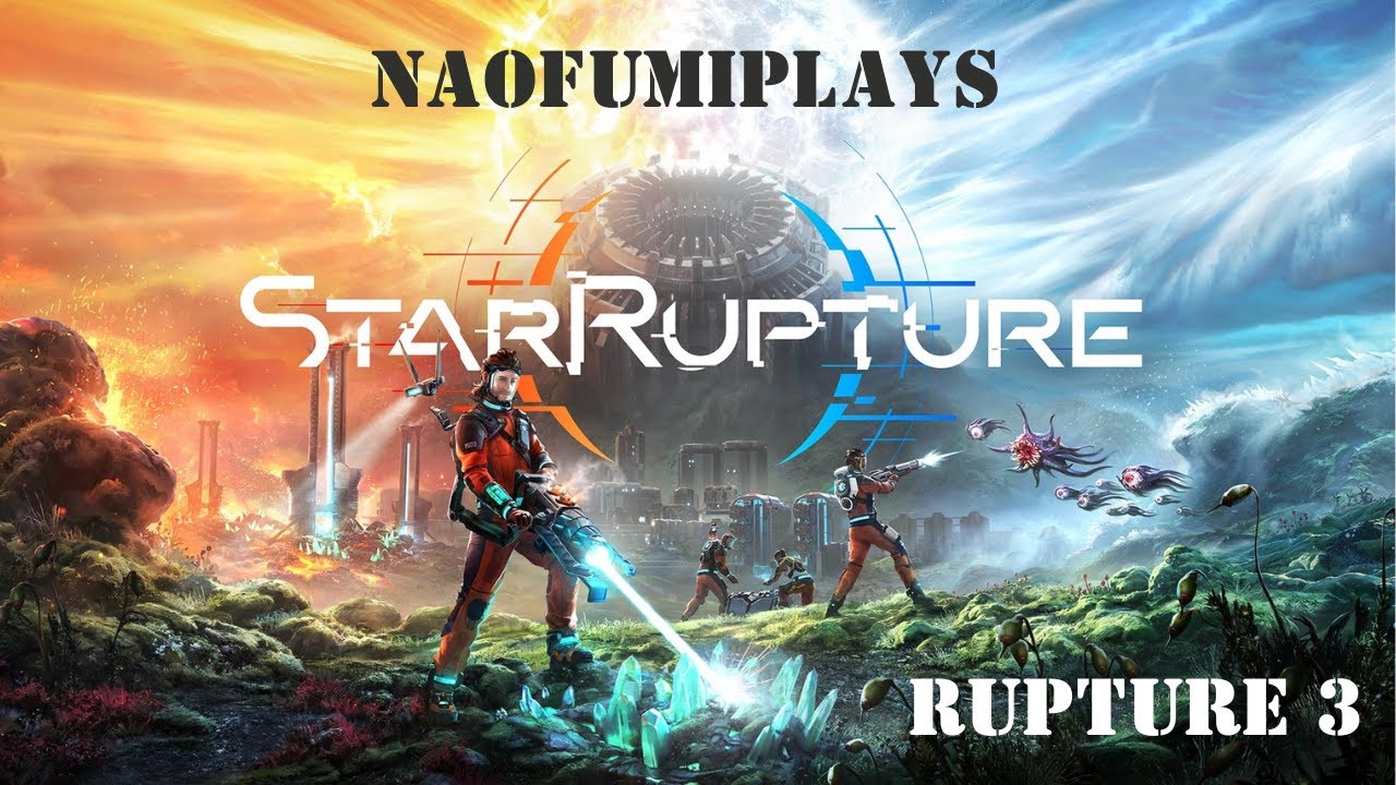 StarRapture Gameplay Rupture 3 (no commentary)