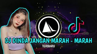 DJ DINDA JANGAN MARAH MARAH TIKTOK 2021