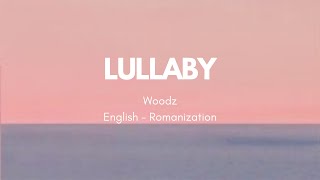 WOODZ - Lullaby Lyric [English/Romanization]