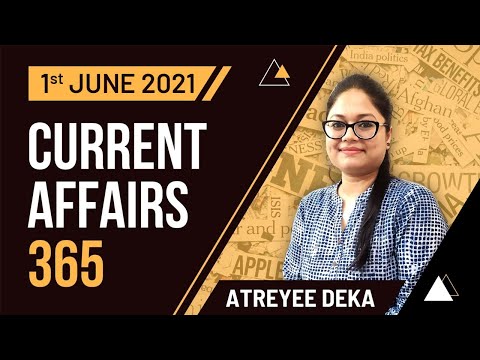APSC- Current Affairs 365 - 1.06. 2021 | Best UPSC/APSC/NPSC Coaching Institute | BIAS
