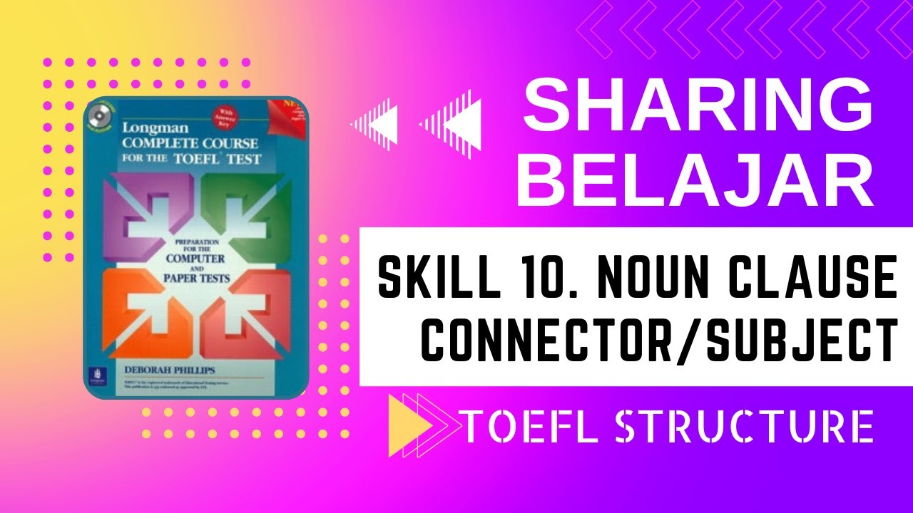 ОБМЕН ИНФОРМАЦИЕЙ TOEFL || НАВЫК 10. ИСПОЛЬЗОВАНИЕ СОЕДИНИТЕЛЯ ПРЕДЛОЖЕНИЯ СУЩЕСТВИТЕЛЬНОГО/СУБЪЕ...