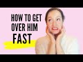 HOW TO FORGET HIM AFTER BREAKUP FAST