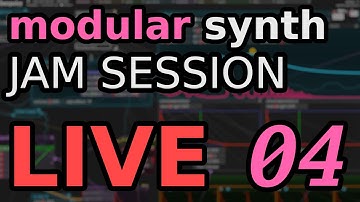 Bespoke Synth Jam Session LIVE #04