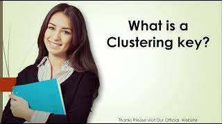 What is a Clustering key