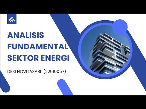 STUDI KASUS INDIVIDU ANALISIS FUNDAMENTAL SEKTOR ENERGI