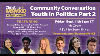 Community Conversation: Youth in Politics pt 2