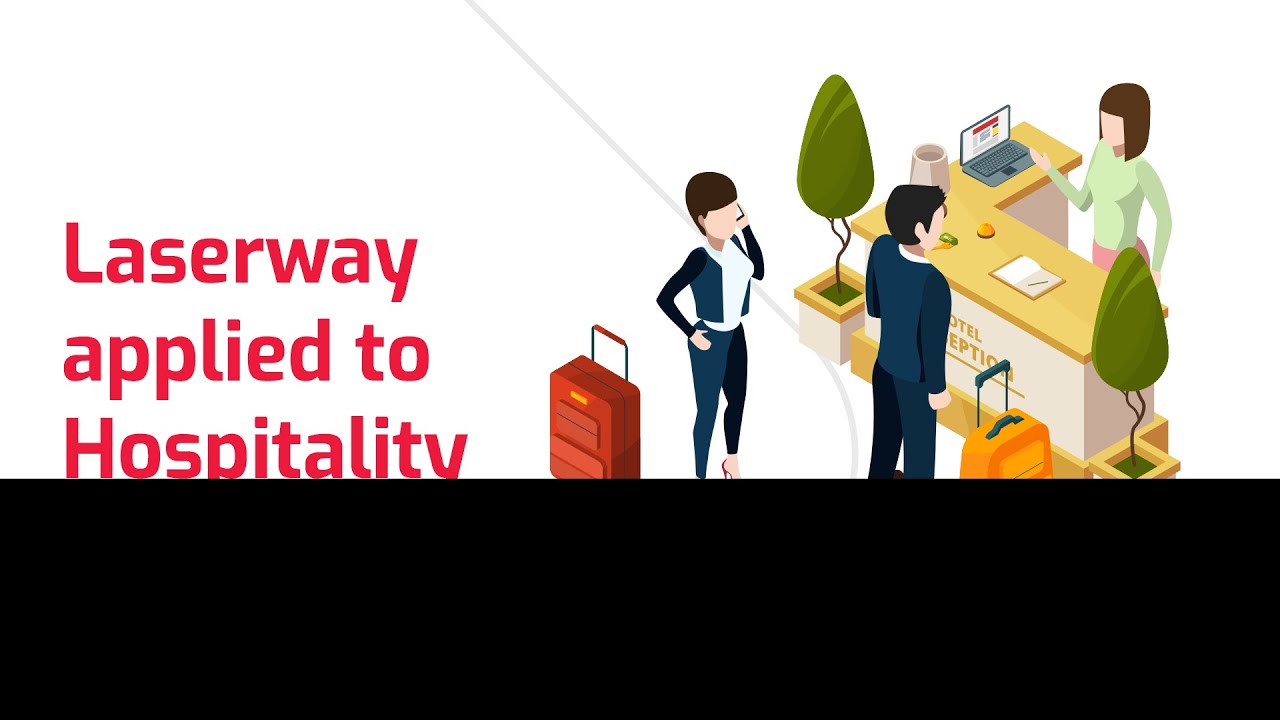 Webinar - Laserway applied to Hospitality
