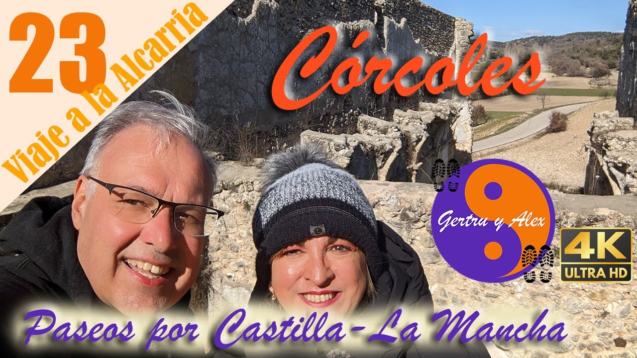 Córcoles: Viviendo nuestra versión del Viaje a la Alcarria, Guadalajara. Episodio 23 😎😎💒👣👣