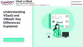 VSaaS vs VMaaS | Key Differences Explained | Cloud Video Solutions with Cahoot