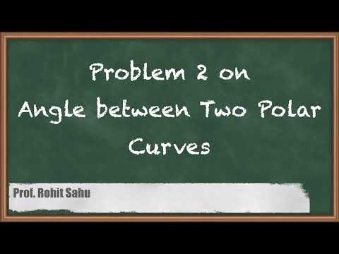 Problem 2 on Angle between Two Polar Curves - Polar Curves - Engineering Mathematics - 2 thumbnail