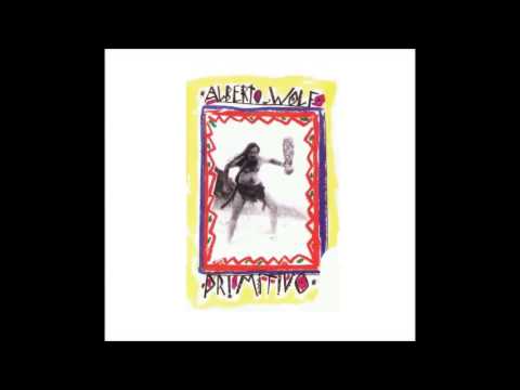 Alberto Wolf — Alberto Wolf - Primitivo - 1992 (Álbum Completo / Full Album)