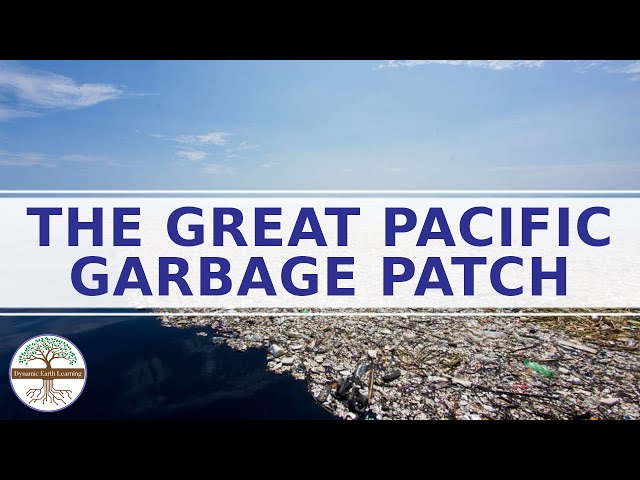 The Great Pacific Garbage Patch Explainer Video