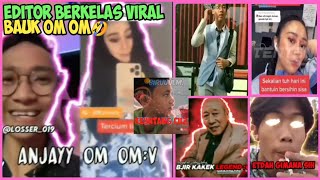 Editor Berkelas Orang Sombong ~ Bauk Om Om🔥🤣