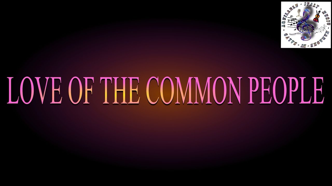 Karaoke PAUL YOUNG LOVE OF THE COMMON PEOPLE +4  