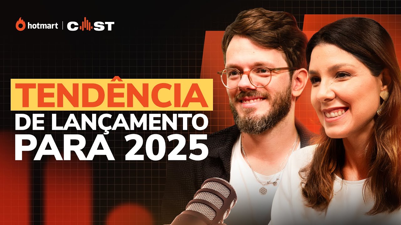 Como LANÇAR Produto Digital em 2025 SEM BURNOUT | Mycaela Borges e Marcus Dutra | Hotmart Cast 