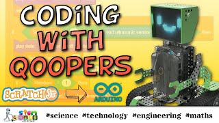 CODING WITH QOOPERS - how to program Qoopers the STEM robot from Scratch Jr to the Arduino IDE Net Worth