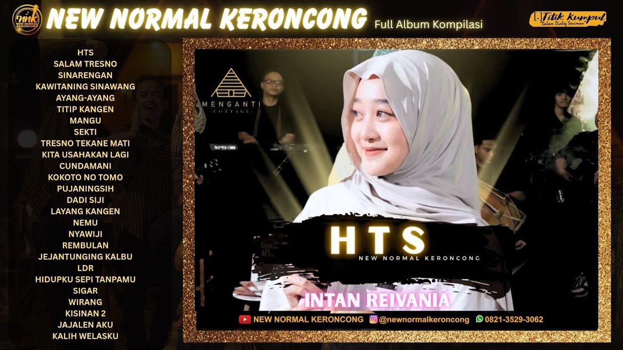 FULL ALBUM KOMPILASI KERONCONG MODERN 2025 || NEW NORMAL KERONCONG \u0026 INTAN REIVANIA