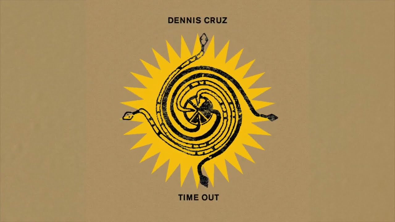 Dennis Cruz - Time Out