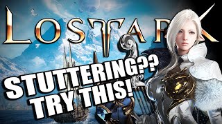 Stuttering in Lost Ark?? Try This Simple Fix! Stuttering in Lost Ark?? Try This Simple Fix!