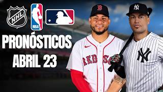 🔥🏀🏒⚾ PRONÓSTICOS NBA, NHL Y MLB | 23 DE ABRIL | PLAYOFFS Y PICKS GRATIS 🏀🏒⚾🔥