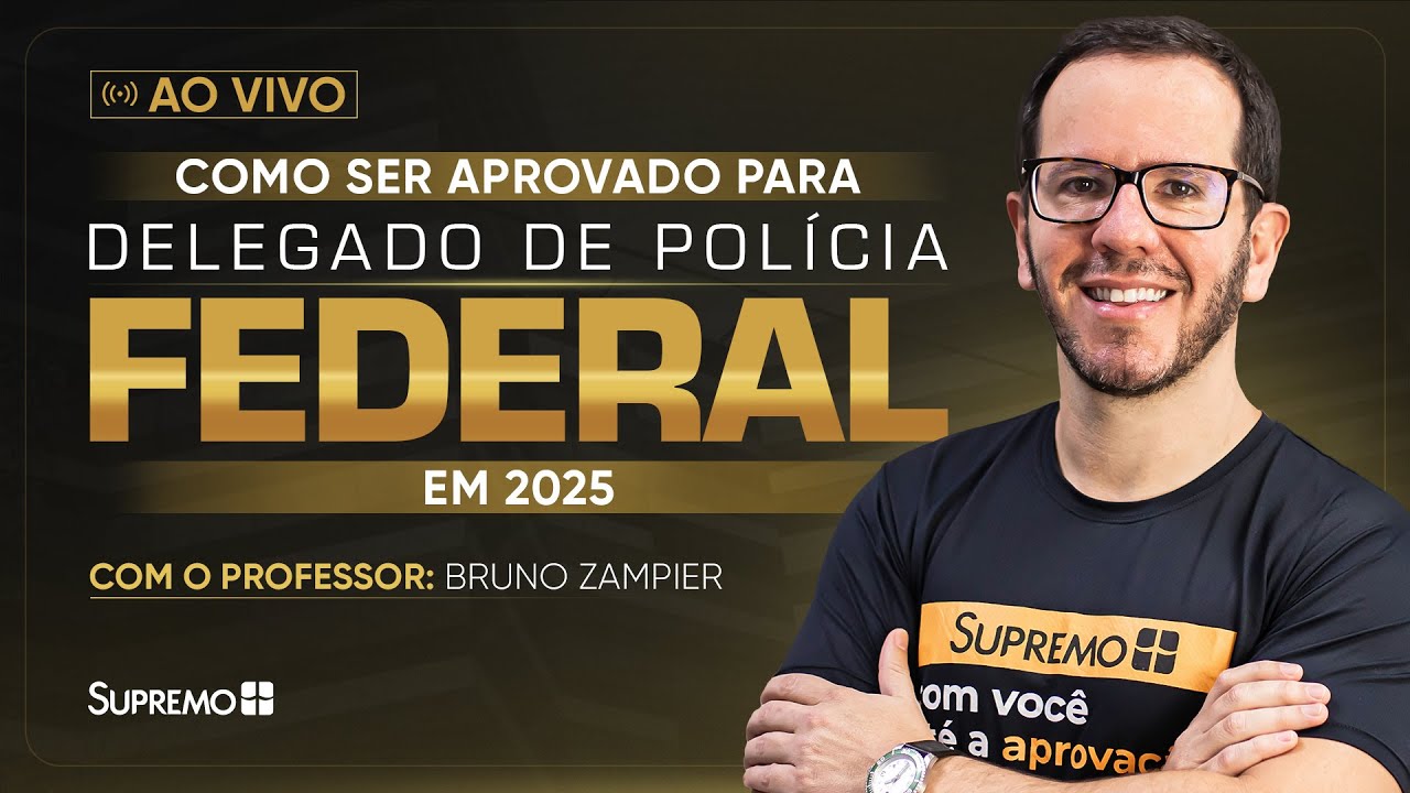 🚨 COMO SER APROVADO para DELEGADO de POLÍCIA FEDERAL em 2025 ...