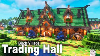 Minecraft: How to build a TRADING HALL | Village Tutorial