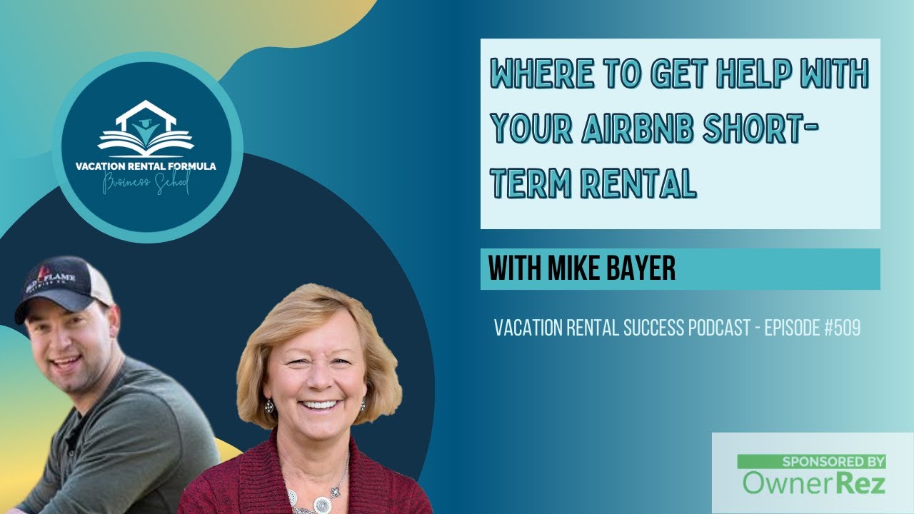 Where To Get Help With Your Airbnb ShortTerm Rental EP 509 Vacation