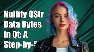 How to Nullify QString Data Bytes in Qt: A Step-by-Step Guide