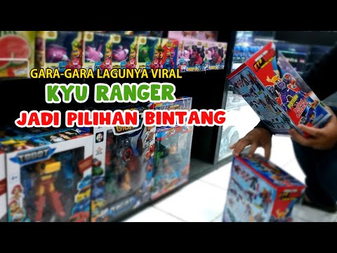 GARA-GARA LAGU KYURANGER YANG VIRAL JADI BELI MAINANNYA.... 