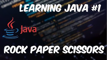 Making Rock Paper Scissors in Java # | Learning Java PT. 1