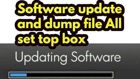 Cemex Set Top Box Software Update and Dump File Making