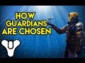 Destiny Lore: How Guardians Are Chosen | Myelin Games