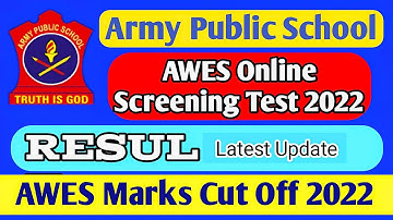 Army School result | AWES Results |Army Public School Cut off marks (2022)