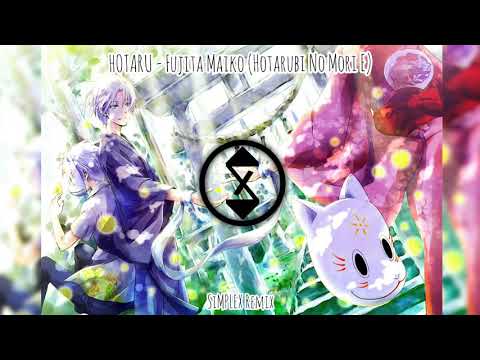 Nightcore - Hotaru (Hotarubi No Mori E) (SiMPLEX Remix)