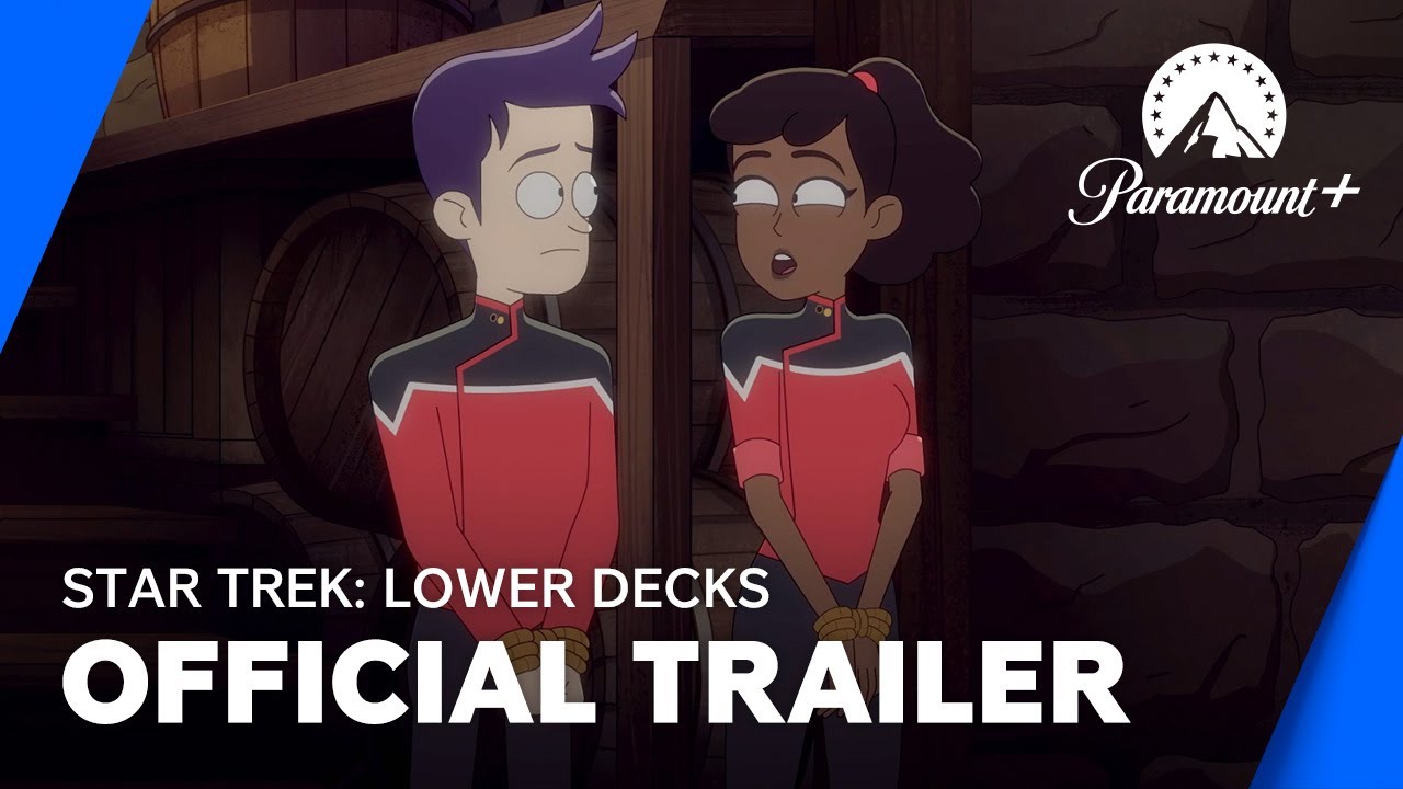 Star Trek: Lower Decks | Official Trailer | Paramount+ UK & Ireland ...