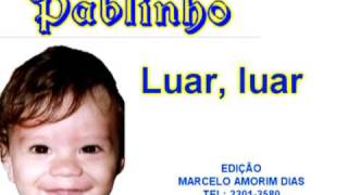 PABLINHO LUA LUAR