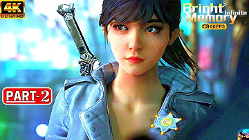 BRIGHT MEMORY INFINITE PC Gameplay Walkthrough Part 2 [ 4K 60FPS PC ] - No Commentary (FULL GAME)