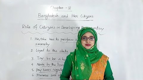 SIX: Chapter 8: Bangladesh and Her Citizens ।। Rajuk Uttara Model College
