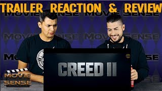 2018 CREED 2 TRAILER 2 REACTION AND REVIEW