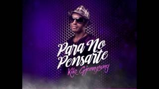 Kike Gjermysong - Para No Pensarte (Audio)