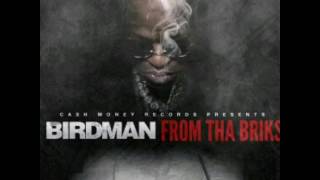 Birdman Ft: Lil Wayne, James Brown- Creeping (From The Bricks)