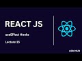 useEffect Hook in React.js | Simplified Explanation with Examples | Lecture 15