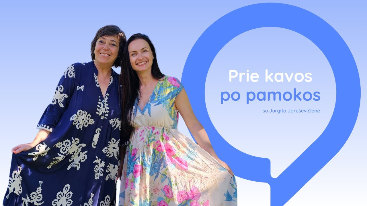 Prie kavos po pamokos su Jurgita Jaruševičiene | Nomeda Marčėnaitė