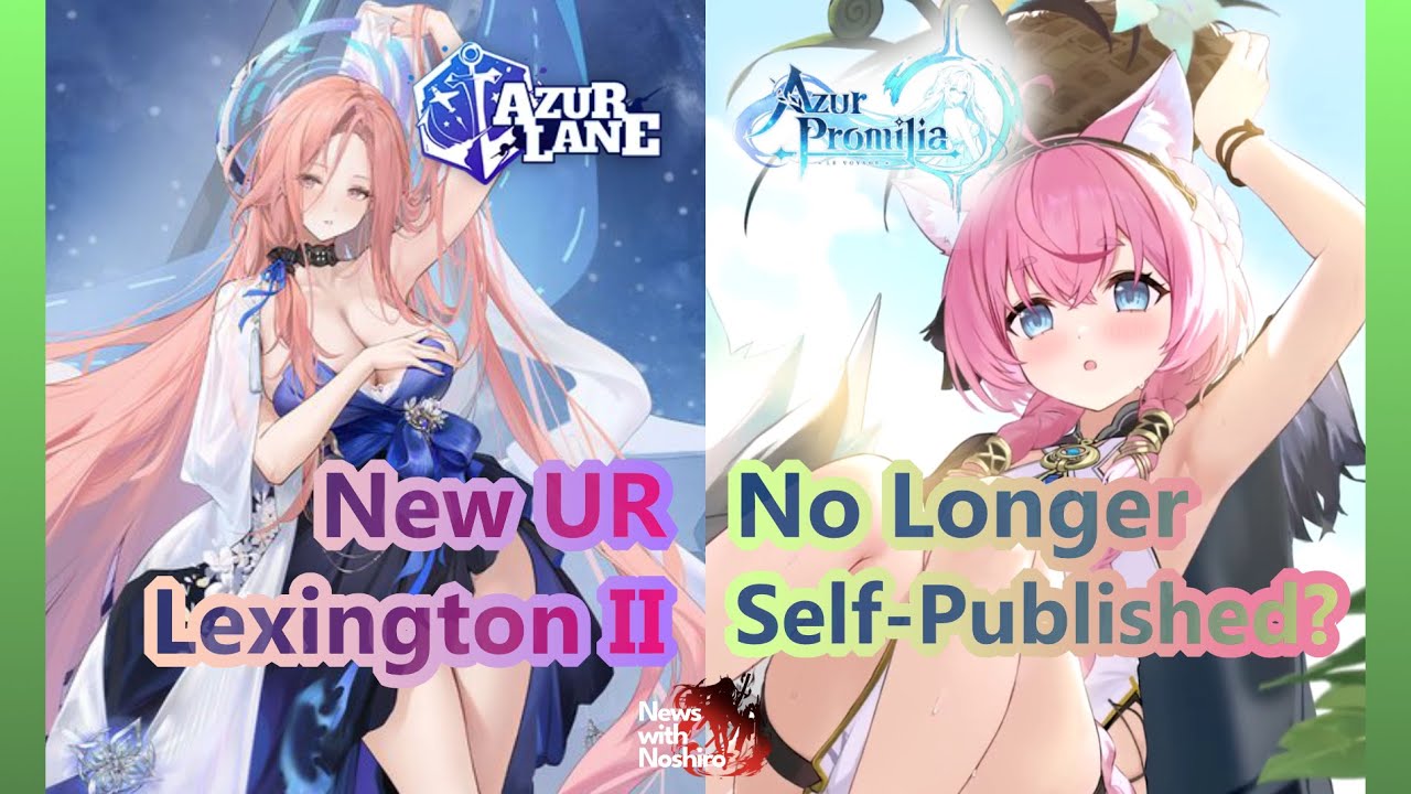 A New Ultra Rare for Azur Lane & New Publishers for Azur Promilia? | Azur News